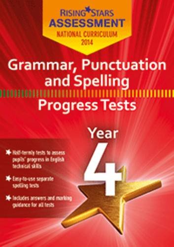 Rising Stars Assessment Grammar, Punctuation and Spelling Year 4