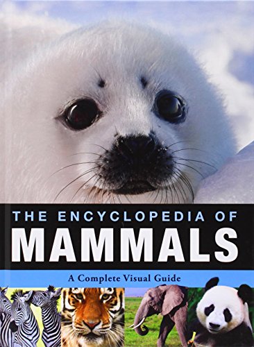 Encyclopedia of Animals - Mammals