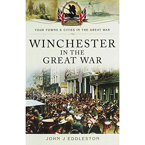 Winchester in the Great War