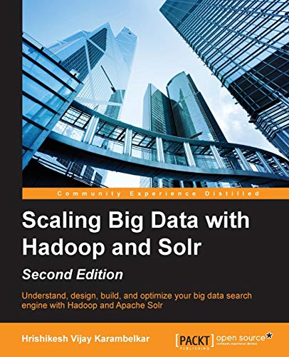 Scaling Big Data with Hadoop and Solr -
