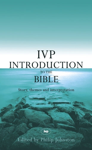 The IVP Introduction to the Bible