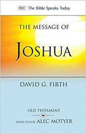 The Message of Joshua