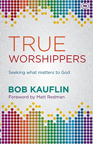 True Worshippers