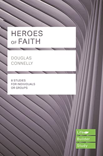 Heroes of Faith (Lifebuilder Study Guides)