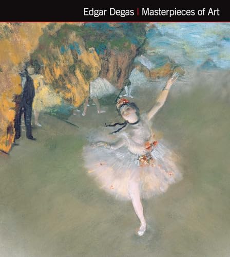 Edgar Degas Masterpieces of Art