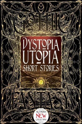 Dystopia Utopia Short Stories