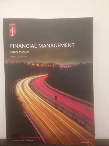 ICAEW Financial Management study manual for exams in 2016