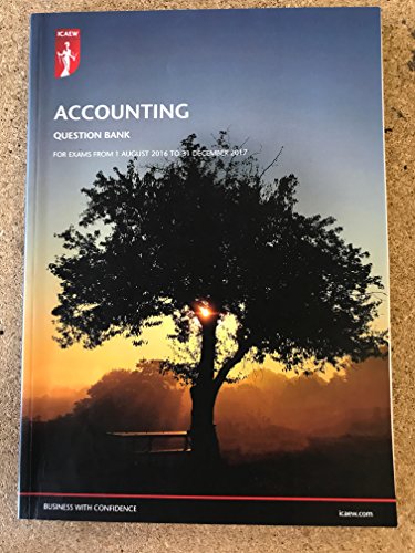 ICAEW Accounting Question Bank Aug 16 - Dec 17