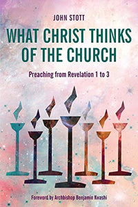 What Christ Thinks of the Church 
