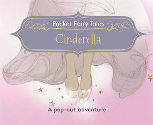 Pocket Fairytales: Cinderella 