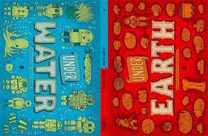 Under Earth, Under Water 