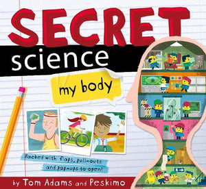 Secret Science: My Body 