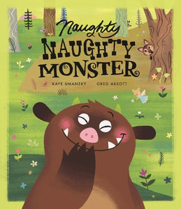 Naughty Naughty Monster 