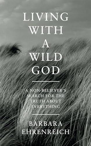 Living With a Wild God