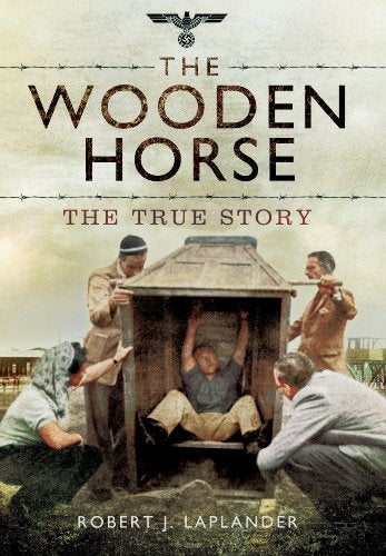 The Wooden Horse: The True Story