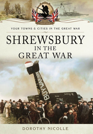 Shrewsbury in the Great War