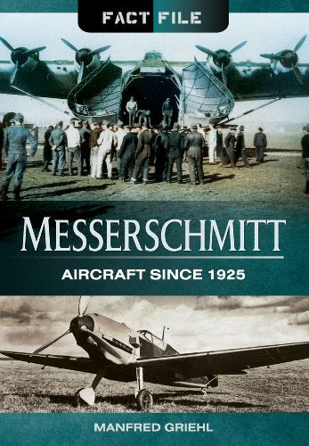Messerschmitt: Aircraft since 1925