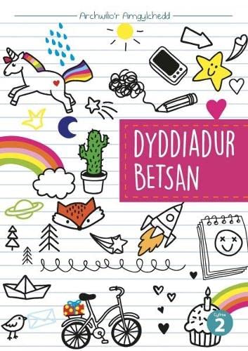 Cyfres Archwilio'r Amgylchedd: Dyddiadur Betsan