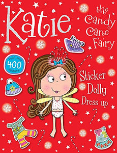 Katie the Candy Kane Fairy Sticker Dolly Dress Up 