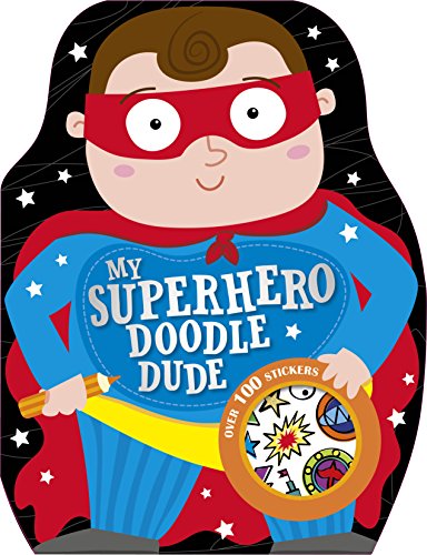 My Superhero Doodle Dude