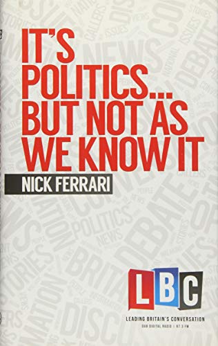 It's Politics... but Not as We Know it