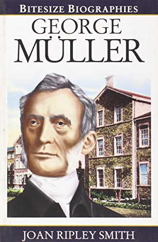 George Muller Bitesize Biography