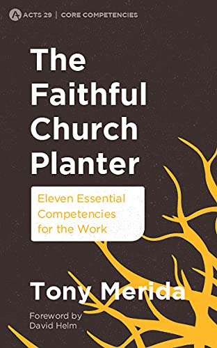 The Faithful Church Planter: 1