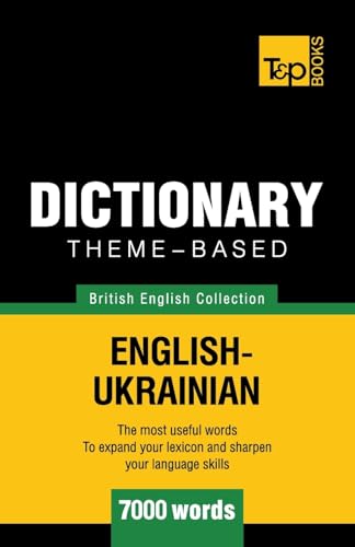 Theme-based dictionary British English-Ukrainian - 7000 words