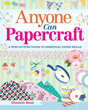 Anyone Can Papercraft