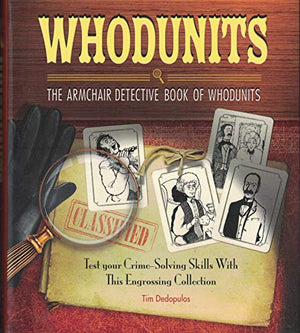 Whodunits : The Armchair Detective Book of Whoduni