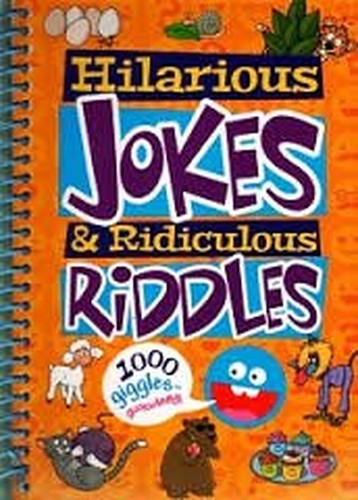 Hilarious Jokes & Ridiculous Riddles