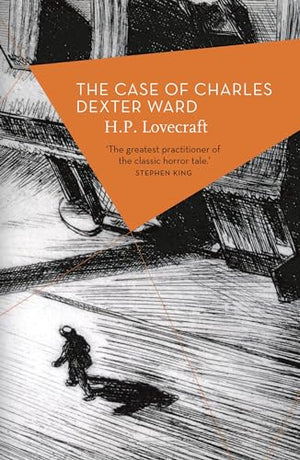 The Case of Charles Dexter Ward