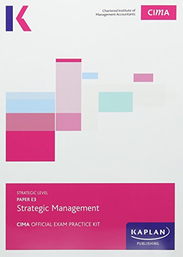 CIMA E3 Strategic Management - Exam Practice Kit