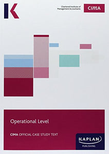 CIMA Operational Case Study - Study Text 