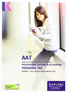 AAT Personal Tax FA2016 - Exam Kit 