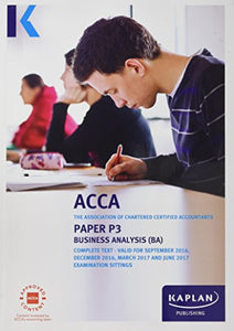 ACCA P3 Business Analysis - Complete Text 