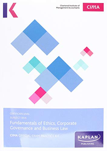 BA4 FUNDAMENTALS OF ETHICS, CORPORATE GOVERNANCE AND BUSINESS LAW - STUDY TEXT