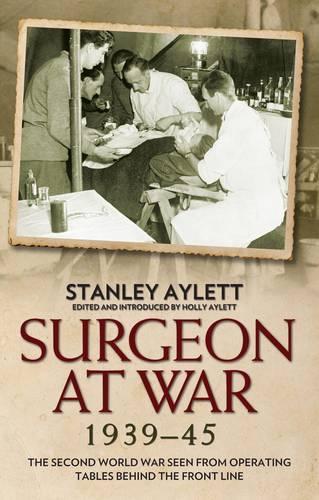 Surgeon at War 1935 - 45