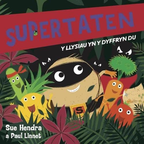Supertaten: Llysiau yn y Dyffryn Du, Y