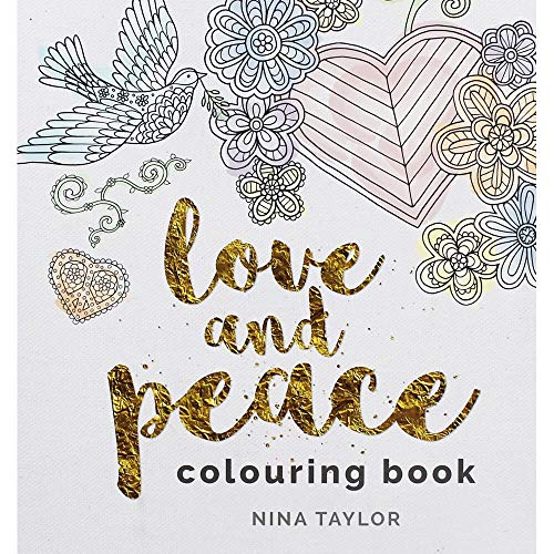 Love and Peace Colouring Book