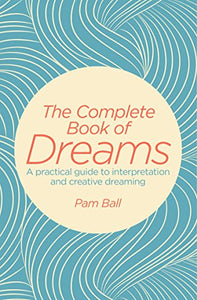 The Complete Book of Dreams 