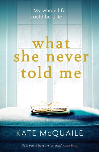 What She Never Told Me