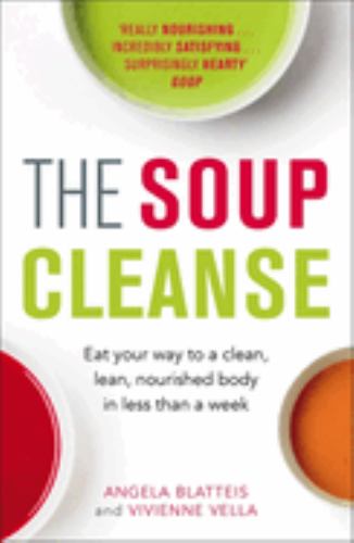 The Soup Cleanse