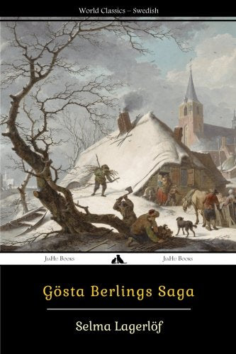 Gosta Berlings Saga Swedish Edition