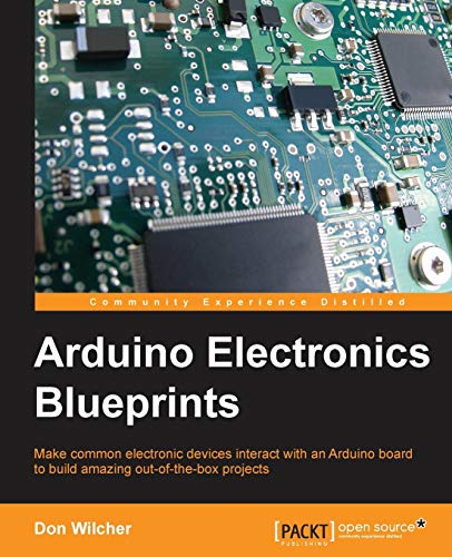 Arduino Electronics Blueprints