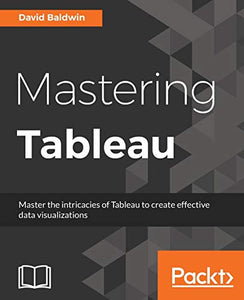 Mastering Tableau 