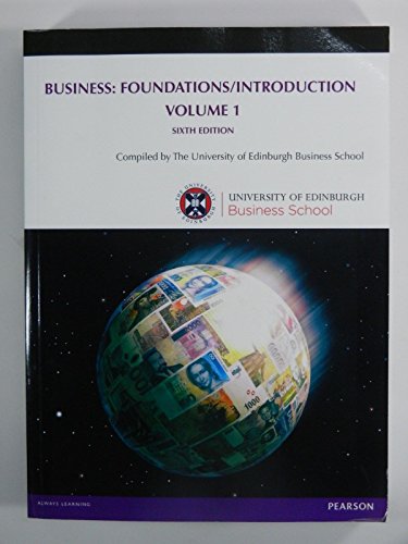Business: Foundations/Introductions Volume 1 6e