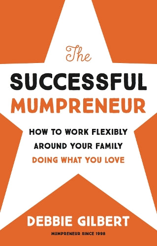 The Successful Mumpreneur