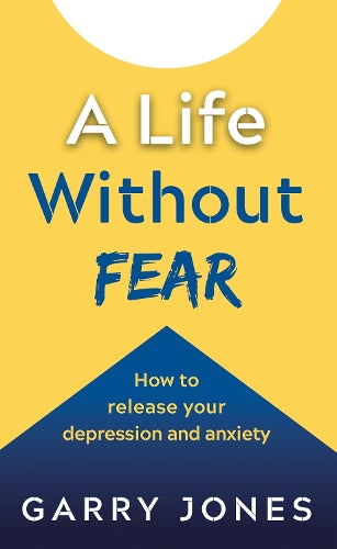 A Life Without Fear