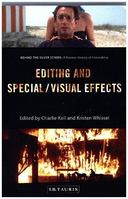 Editing and Special/Visual Effects
